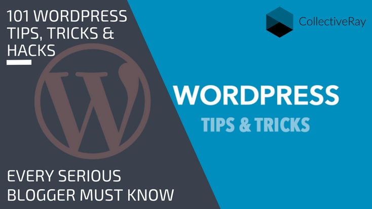 101 WordPress tips, tricks and hacks