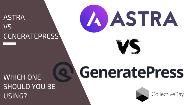 Astra vs GeneratePress