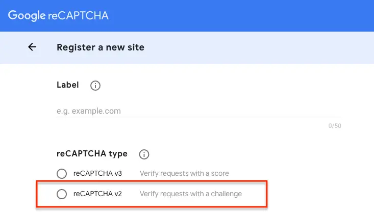 Gå til Google reCaptcha-siden og opprett en ny nettstedsnøkkel. Bruk V2 reCaptcha-tastene.
