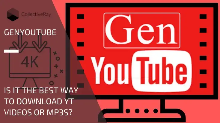 Gen You YouTube : Download YT Videos + 5 Alternatives (2022)