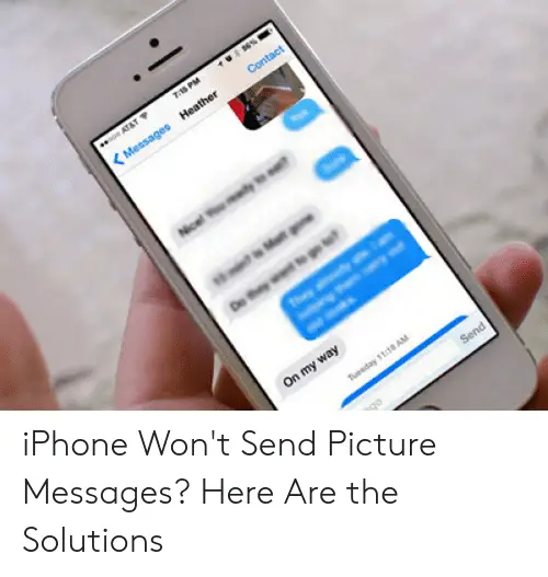 My iPhone Won’t Send Pictures