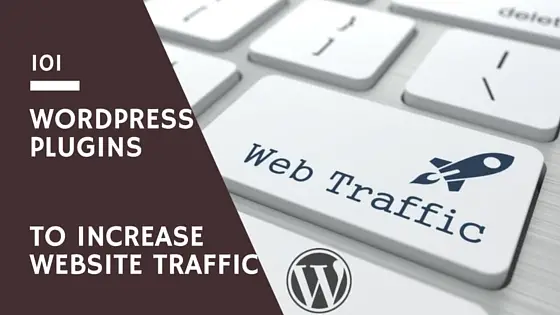 101 wordpress plugins for traffic
