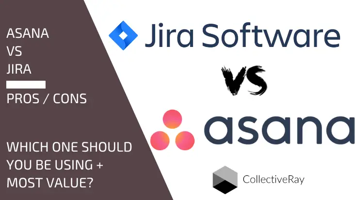 Asana vs Jira